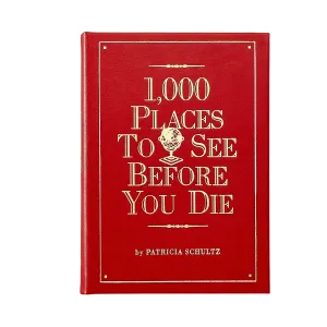 1,000 Places to See Before You Die / Hand Bound Leather Book
