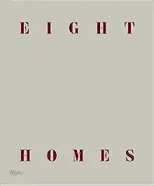 Eight Homes: Clements Design
